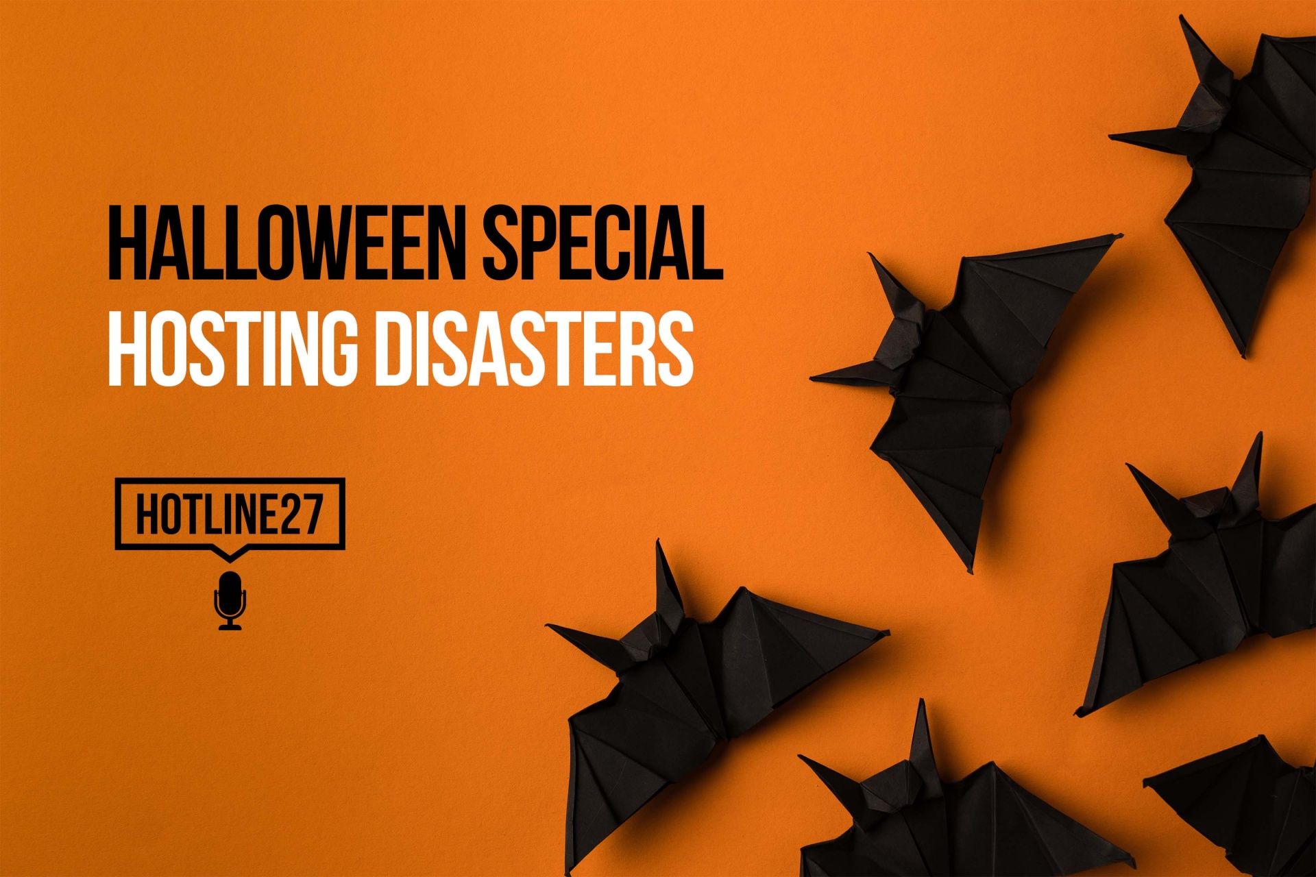 Hosting disasters